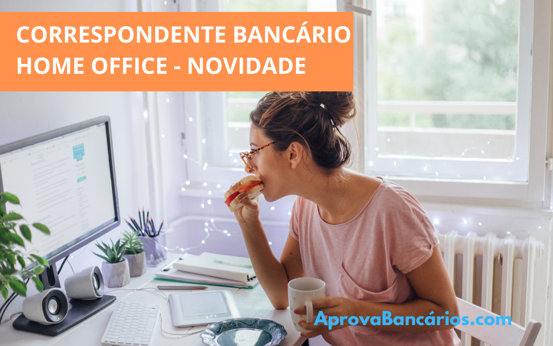 correspondente bancário home office em 2023